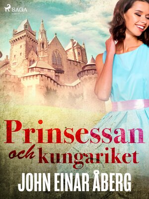 cover image of Prinsessan och kungariket